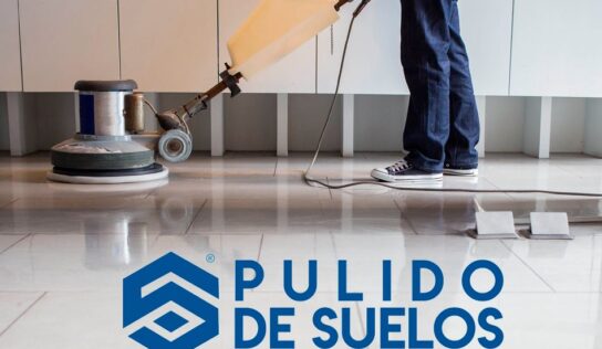 La empresa Pulido de Suelos presenta los beneficios de pulir los suelos