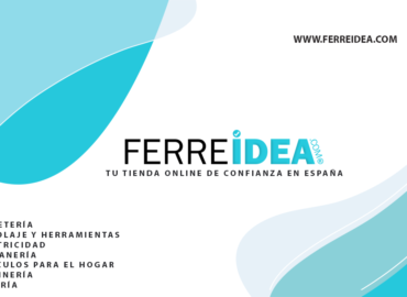 La ferretería online Ferreidea.com celebra su expansión al mercado europeo y 25.000 suscriptores en Youtube