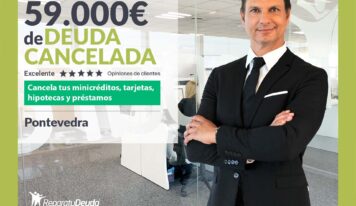 Repara tu Deuda Abogados cancela 59.000€ en Pontevedra (Galicia) con la Ley de la Segunda Oportunidad