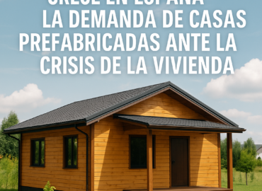 La demanda de casas prefabricadas se dispara en España en 2025